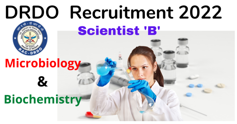 drdo-scientist-b-recruitment-in-microbiology-and-biochemistry-salary